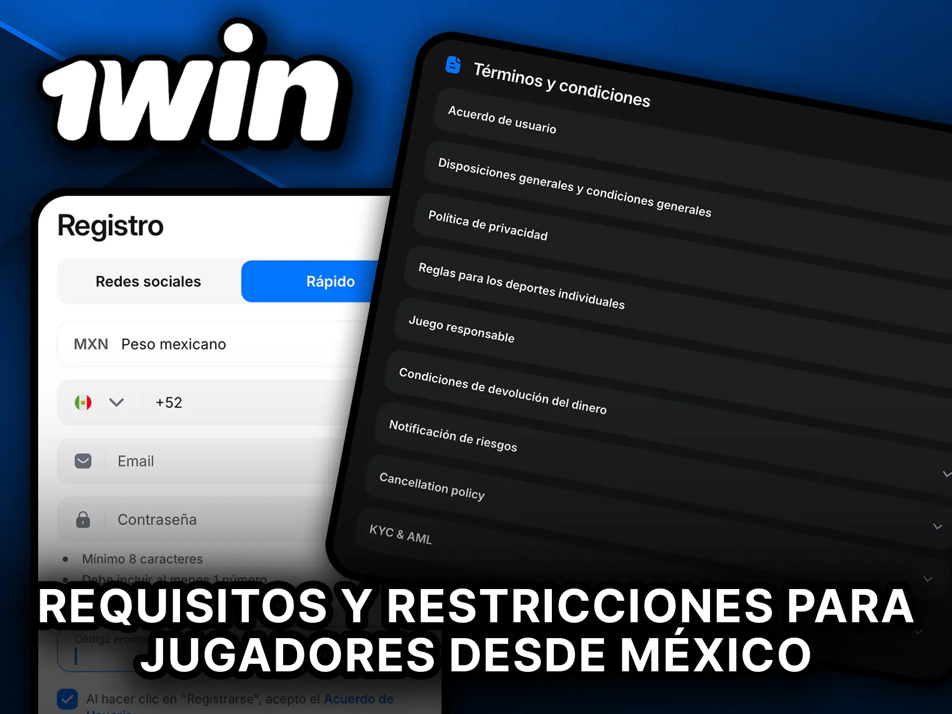Conoce los requisitos y restricciones de 1Win para jugadores de México.